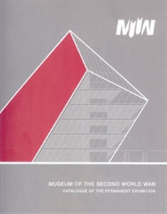 Obrazek Muzeum II Wojny Światowej katalog wystawy głównej wersja angielska