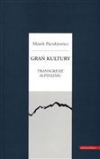 Polska książka : Grań kultu... - Marek Pacukiewicz