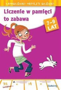 Picture of Liczenie w pamięci to zabawa Łamigłówki mądrej główki 7-9 lat