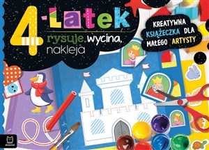 Obrazek 4-latek rysuje, wycina, nakleja Kreatywna książeczka dla małego artysty