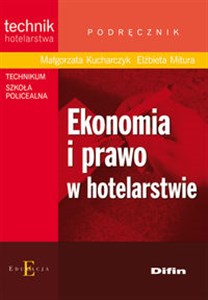 Obrazek Ekonomia i prawo w hotelarstwie Podręcznik Technikum Szkoła policealna