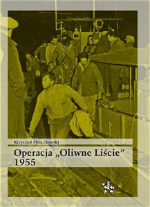 Obrazek Operacja Oliwne Liście 1955