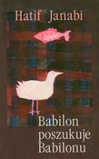 Babilon po... - Hatif Janabi -  books in polish 