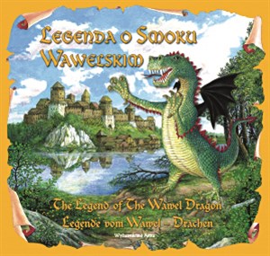 Obrazek Legenda o Smoku Wawelskim The legend of the Wawel dragon. Legende von Wawel-Drachen