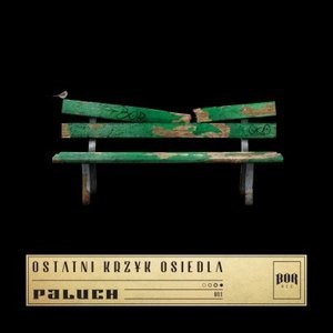 Obrazek Ostatni krzyk osiedla (booklet CD)