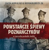 Powstańcze... - Jacek Kowalski & Monogramista JK -  foreign books in polish 