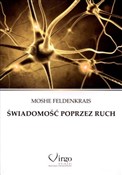 Świadomość... - Moshe Feldenkrais -  foreign books in polish 
