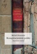 Konspiracj... - Michał Otorowski -  books from Poland