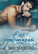 Bez zobowi... - K. Bromberg -  foreign books in polish 