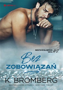 Picture of Bez zobowiązań Bezwzględna gra 2