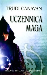 Obrazek Uczennica maga Prequel Trylogii Czarnego Maga