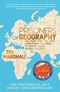 Picture of Prisoners of Geography Ten maps that tell you everything you need to know about global politics