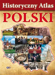 Picture of Historyczny Atlas Polski