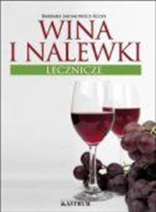 Obrazek Wina i nalewki lecznicze