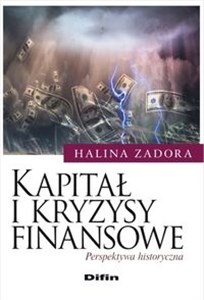 Picture of Kapitał i kryzysy finansowe Perspektywa historyczna