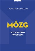 Zobacz : Mózg Rozwi... - Sylwester Kowalski