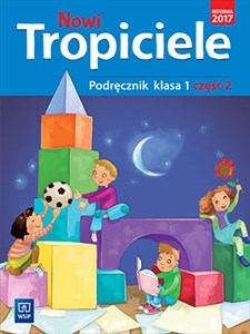 Picture of Nowi tropiciele 1 Podręcznik Część 2 Szkoła podstawowa