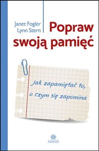 Picture of Popraw swoją pamięć Jak zapamiętać to, o czym się zapomina