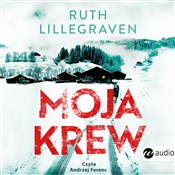 polish book : Moja krew - Ruth Lillegraven