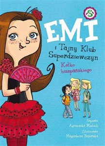 Picture of Emi i Tajny Klub Superdziewczyn Tom 2 Kółko hiszpańskiego