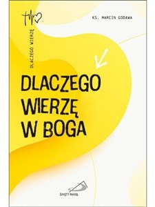 Obrazek Dlaczego wierzę w Boga