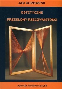 Obrazek Estetyczne przesłony rzeczywistości