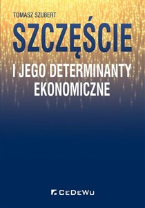 Obrazek Szczęście i jego determinanty ekonomiczne