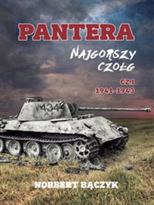 Obrazek Pantera Najgorszy czołg Część 1 1941-1943
