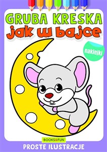 Picture of Jak w bajce. Gruba kreska