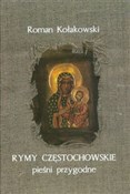 Rymy częst... - Roman Kołakowski -  Książka z wysyłką do UK