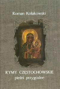 Picture of Rymy częstochowskie pieśni przygodne