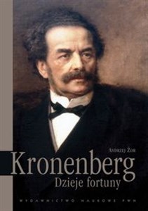 Picture of Leopold Kronenberg Dzieje fortuny