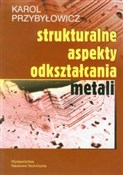 Struktural... - Karol Przybyłowicz -  Polish Bookstore 