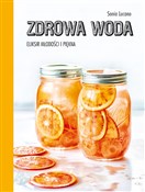 Zdrowa wod... - Sonia Lucano -  foreign books in polish 