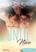 Until Nico... - Rose Reynolds Aurora -  books from Poland