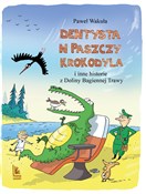 Dentysta w... - Paweł Wakuła -  books in polish 