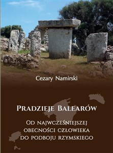 Obrazek Pradzieje Balearów Od najwcześniejszej obecności człowieka do podboju rzymskiego