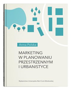 Obrazek Marketing w planowaniu przestrzennym i urbanistyce