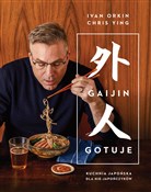 Gaijin got... - Ivan Orkin, Chris Ying -  books in polish 