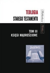 Obrazek Teologia Starego Testamentu T.3