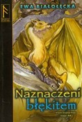 Naznaczeni... - Ewa Białołęcka -  foreign books in polish 