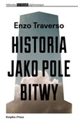 Polska książka : Historia j... - Traverso Enzo