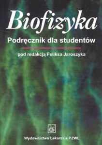 Picture of Biofizyka Podręcznik dla studentów