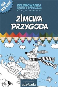 Obrazek Zimowa przygoda Kolorowanka Maluję i opowiadam