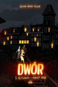 Polska książka : Dwór Tom 3... - Evelyne Brisou-Pellen