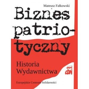 Obrazek Biznes patriotyczny Historia Wydawnictwa CDN