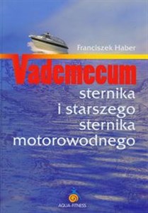 Picture of Vademecum sternika i starszego sternika motorowodnego