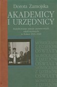 Akademicy ... - Dorota Zamojska -  books from Poland