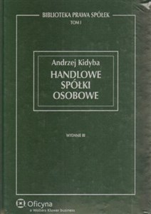 Picture of Handlowe spółki osobowe Biblioteka Prawa Spółek tom 1