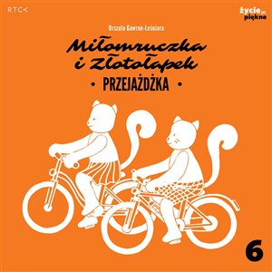 Picture of Miłomruczka i Złotołapek. Przejażdżka